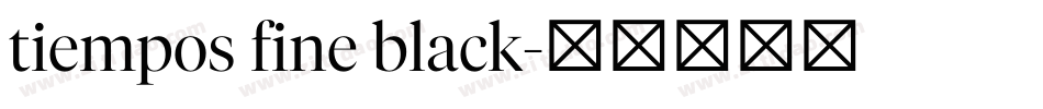tiempos fine black字体转换